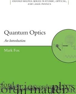 Quantum Optics Illustrated Ed Edition