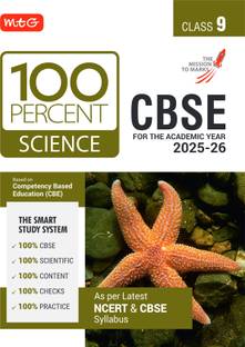 MTG CBSE Class-9 100 Percent Science For 2025-26 Exam | As Per Latest NCERT & CBSE Syllabus | Chapter-Wise Question Bank, Theory, PYQs, Diagrams Available All in One Book