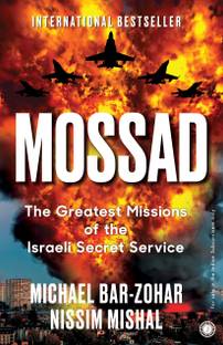 Mossad  - Mossad [Paperback] Michael Bar-Zohar and Nissim Mishal [Paperback] Michael Bar-Zohar & Nissim Mishal Paperback – 1