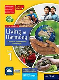 Living in Harmony Book 1 (A Course On Values Education And Life Skills) NEP 2020