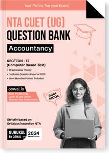 Gurukul NTA CUET (UG) Accountancy Question Bank Exam 2024 : 900+ MCQs with Chapterwise Theory, 2023 Solved Paper, New Paper Pattern, Common University Entrance Test Computer Based