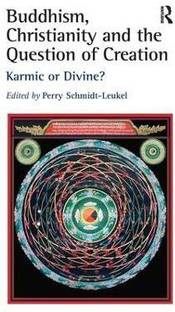 Buddhism, Christianity and the Question of Creation