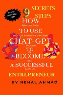 HOW To USE CHAT- GPT TO BECOME A SUCCESSFUL ENTREPRENEUR  - 9 SECRET STEPS WHICH MAKES YOU BILLIONAIRE