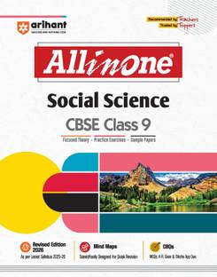 Arihant All in One Social Science Class 9 for CBSE Exams 2025-26 | Revised Edition as per latest syllabus | Mind Maps, CBQs, Focused Theory, Practice Exercises, Sample Papers