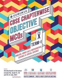 Chapterwise Objective MCQS Book for Cbse Class 10 Term I Exam : 3000+ Questions (Case Study, Multiple Choice)