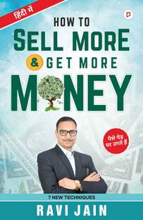 How To Sell More Get More