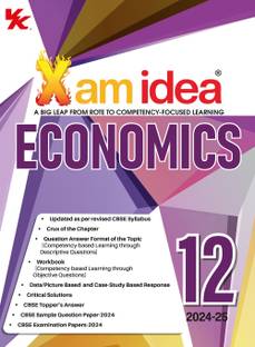 Xam idea Economics Class 12 Book | CBSE Board | Chapterwise Question Bank | Based on Revised CBSE Syllabus | NCERT Questions Included | 2024-25 Exam