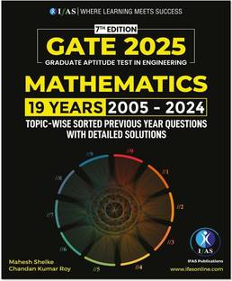 GATE Mathematics PYQ Book - Previous Year Solved Papers  - 2026 | Topic Wise Sorted with Detailed Solutions (2005 to 2024) | Best Seller Previous Year Question Paper Book for GATE Mathematics Examinations in India