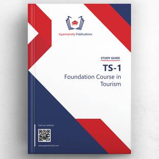 TS-1: Foundation Course in Tourism (IGNOU Study Book)