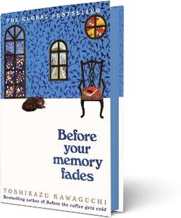 Before Your Memory Fades