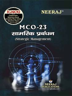 NEERAJ MCO-23 Strategic Management- Hindi Medium - For M.Com - IGNOU - Chapter Wise Help Book including Many Solved Sample Papers & Important Exam Notes– Published By Neeraj Publications