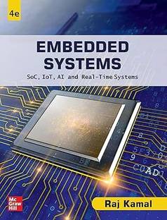 Embedded Systems|4th Edition  - Embedded Systems By Raj Kamal