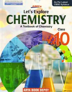 ABD's LET'S EXPLORE CHEMISTRY FOR CLASS - 10