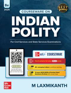 Indian Polity Courseware (English), 8th edition by M Laxmikanth for UPSC CSE 2025-26 | 40+ Conceptual Videos | 94 Well-structured Chapters | 9 Insightful Appendices | Full Colour eBook | Solved Previous Years' Questions for Prelims (2013-25) & Mains (2013-24) | Practice Questions