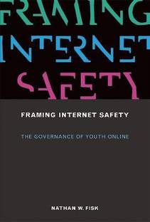 Framing Internet Safety