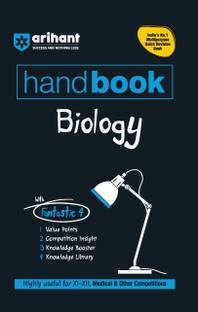 Arihant Handbook Biology for class XI-XII, Medical & Other Competition | With Fantastic 4- Value Points, Competition Insight, Knowledge Boosters, Knowledge Library