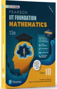 Pearson IIT Foundation' 25 Mathematics Class 10 | For JEE, NTSE & Olympiad Exams |As per CBSE, ICSE & State Curriculums | Includes JEE Practice Questions | Free acess to 20 Online Assessments, 86 Video Solutions & Interactive Tests via Pearson MyInsights & elibrary | 13th edition
