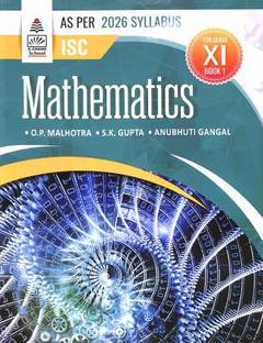 Isc Mathematics Book 1 Class 11 (As Per 2026 Syllabus)