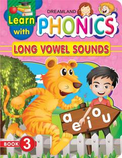 Learn With Phonics Book - 3  - Long Vowel Sounds | Early Reading Workbook for Kids Age 4–10 with Fun Activities, Write & Learn Pages & Colourful Pictures to Build Reading Skills