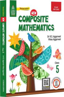 New Composite Mathematics Class 5 – Maths Lab Activities for Kids | Fun Activities and Projects | Multiple Choice Questions (MCQs) | Short Answer Questions | True/False Questions – S Chand School Book