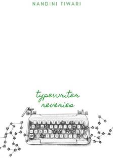 Typewriter Reveries