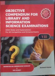 OBJECTIVE COMPENDIUM FOR LIBRARY AND INFORMATION SCIENCE EXAMINATIONS