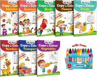 My First Copy to Colour - Alphabet, Animals, Birds, Flowers, Fruits, Numbers, Transport and Vegetables with 10 WAX CRAYONS : Coloring Book For Kids, Copy and colour book, Toddlers Colouring book | Pack of 8 Copy to Colour Books