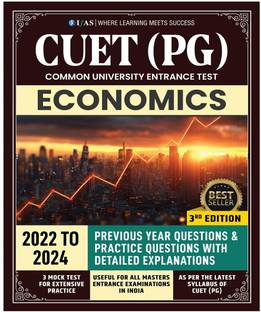CUET PG Economics PYQ Book  - 2026 | Topic wise Previous Year (2022-2024) Questions with Solved Papers | 3 Mock Test for Exam Practice | Best Book for all MA Entrance Exam | IFAS Publications