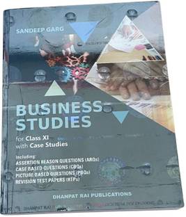 Business Studies For Class XI With Case Studies