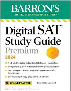 Digital SAT Study Guide Premium, 2024: 4 Practice Tests + Comprehensive Review + Online Practice