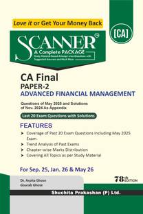 Scanner CA Final | Paper-2: Advanced Financial Management |For Sep 25, Jan 26 & May 26 Exams | Solved Papers with PYQ | Shuchita Prakashan