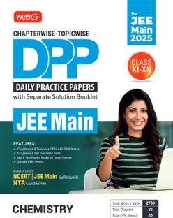 MTG Chapterwise Topicwise DPP JEE Main Chemistry (Daily Practice Papers) With Separate Solution Booklet | Mock Test Papers & OMR Sheet | Based on Latest JEE Exam 2025 Pattern