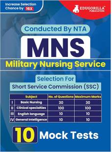 MNS : Military Nursing Services  - Short Service Commission (SSC) - 10 Practice Mock Tests (1500 Solved Questions) with Free Access to Online Tests