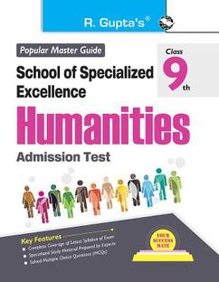 School of Specialized Excellence – HUMANITIES (Class 9th) Admission Test Guide