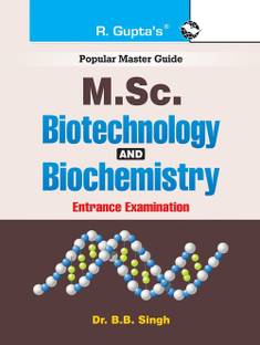 M.Sc. Biotechnology and Biochemistry Entrance Exam Guide