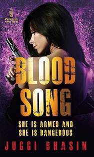 Blood Song  - She is Armed and She is Dangerous