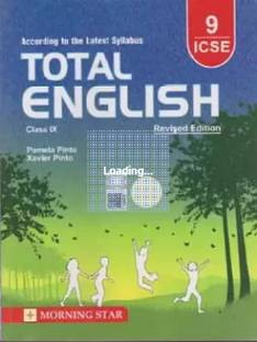 Total English (Icse) -2023, For Class - 9, By Pamela Pinto & Xavier Pinto