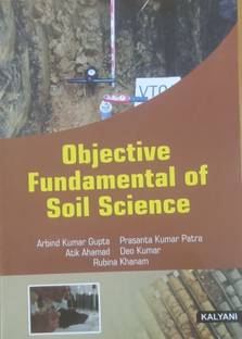 OBJECTIVE FUNDAMENTALS OF SOIL SCIENCE