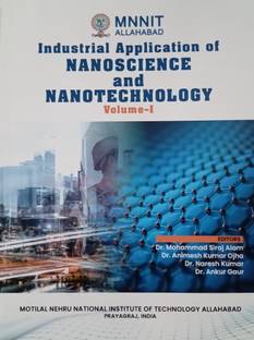 Industrial Application of Nanoscience and Nanotechnology
