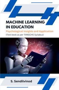 Machine Learning in Education : Psychological Insights and Application