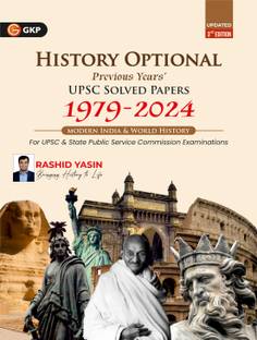 GKP History Optional 2025 | Modern India & World History | UPSC Mains Solved Papers 1979–2024 | 3rd Edition | For IAS, State PSC & UGC and other University Exams