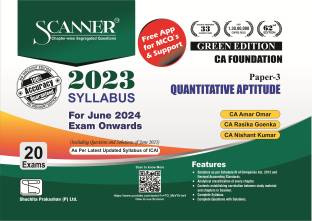 Scanner for Quantitative Aptitude (Paper 3) - Containing questions of last 20 Exams | CA Foundation | June 2024 Exam | New Syllabus | Green Edition  - Scanner for Quantitative Aptitude (Paper 3)