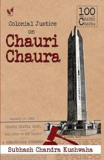 COLONIAL JUSTICE ON CHAURI CHAURA