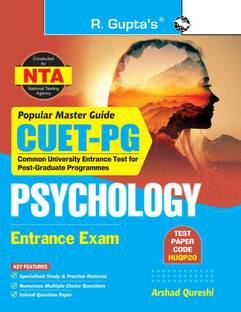 CUET-PG: PSYCHOLOGY / APPLIED PSYCHOLOGY / HEALTH PSYCHOLOGY Entrance Exam Guide