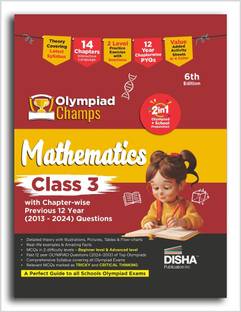 Olympiad Champs Mathematics Class 3 with Chapter-wise Previous 12 Year (2013 - 2024) Questions 6th Edition | Complete Prep Guide with Theory, PYQs, Past & Practice Exercise
