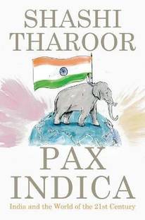 Pax Indica  - Pax Indica (Hardcover, Tharoor Shashi)