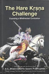 The Hare Krishna Challenge: Exposing A Misdirected Civilization