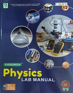 EVERGREEN PHYSICS LAB MANUAL CLASS-12