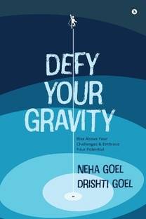 Defy Your Gravity