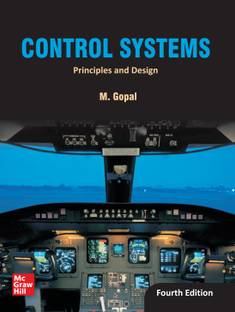 Control Systems: Principles and Design  - Principles and Design
